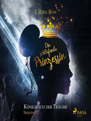 cover image of Die schlafende Prinzessin--Königreich der Träume, Sequenz 1 (Ungekürzt)